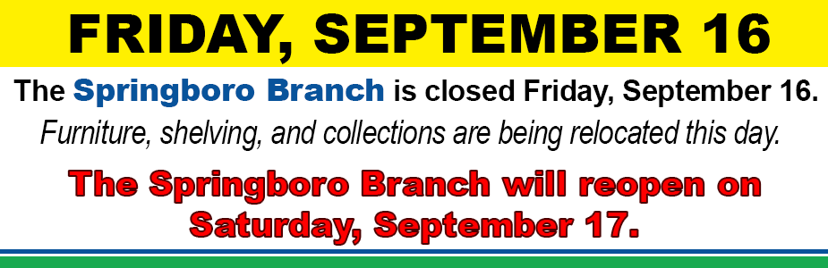 Springboro Branch Closed September 16